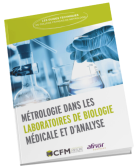 <strong>Métrologie dans les Laboratoires de Biologie Médicale et d'Analyse</strong>